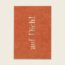 Postkarte orange mit Goldprägung „Auf Dich“