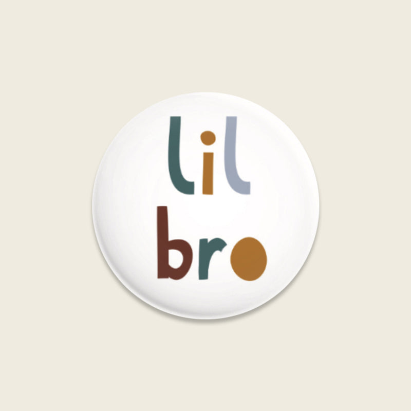 Button LIL BRO