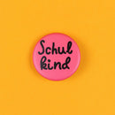 Button „Schulkind“, pink Buttons Ava & Yves