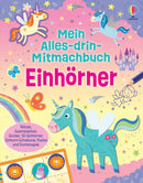Mein Alles-drin-Mitmachbuch: Einhörner Buch Usborne