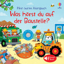 Mein buntes Klangbuch: Was hörst du auf der Baustelle? Buch Usborne