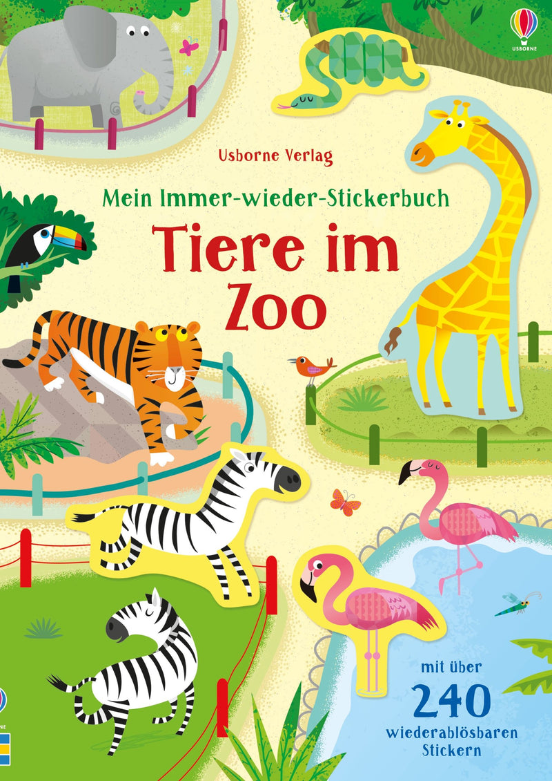 Mein Immer-wieder-Stickerbuch: Tiere im Zoo