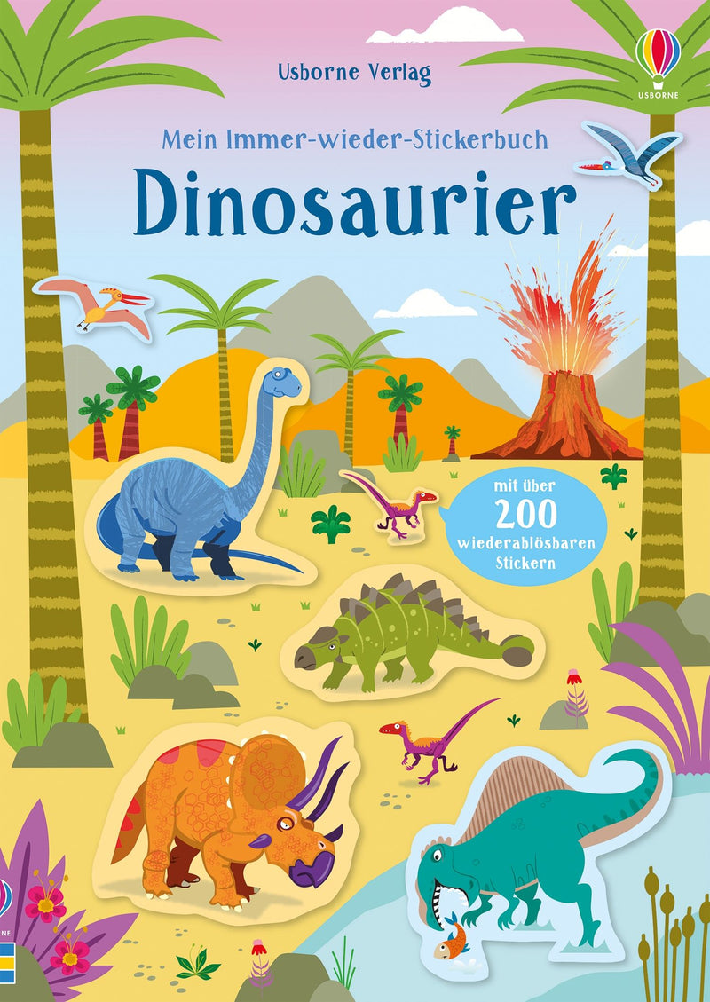 Mein Immer-wieder-Stickerbuch: Dinosaurier