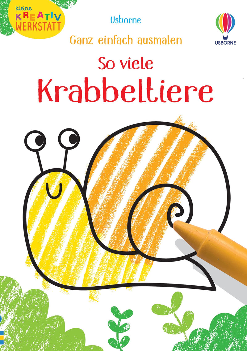 Kleine Kreativ-Werkstatt - Ganz einfach ausmalen: So viele Krabbeltiere