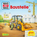 Pixi 296: Pixi zeigt dir WAS IST WAS Baustelle Buch Carlsen