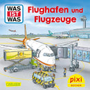 Pixi 296: Pixi zeigt dir WAS IST WAS Flughafen und Flugzeuge Buch Carlsen