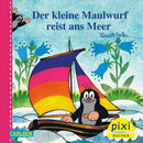 Pixi 256: Der kleine Maulwurf Der kleine Maulwurf reist ans Meer Buch Carlsen
