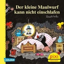 Pixi 256: Der kleine Maulwurf Der kleine Maulwurf kann nicht einschlafen Buch Carlsen