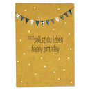 Postkarte „Hoch sollst du leben, happy birthday“