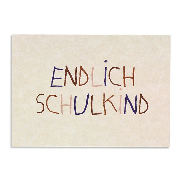 Postkarte "Endlich Schulkind"