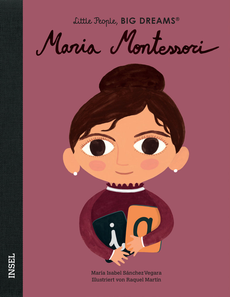 Little People Big dreams: Maria Montessori