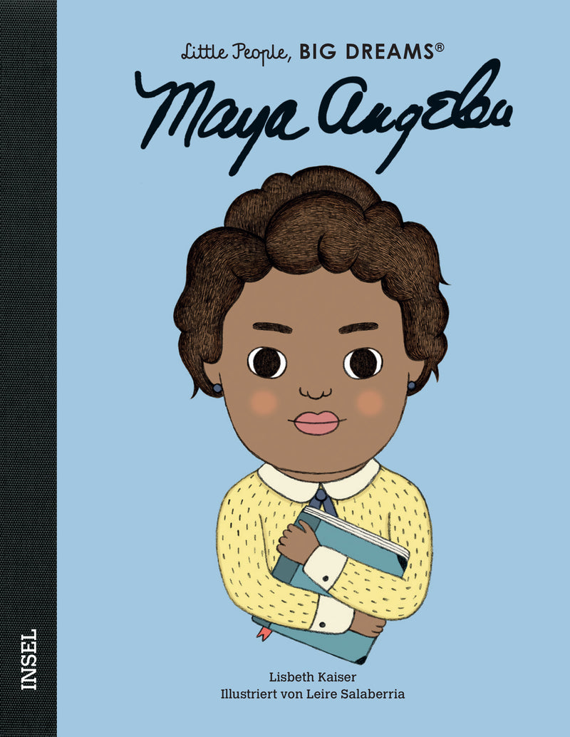 Little People Big dreams: Maya Angelou