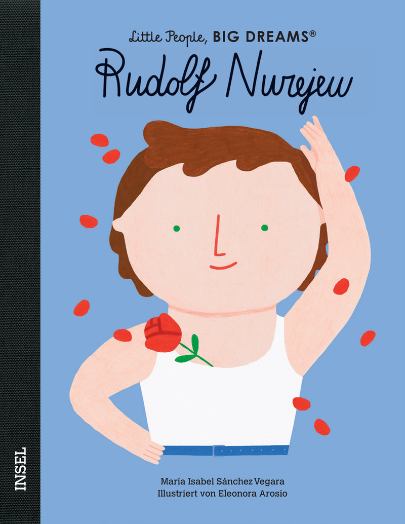 Little People Big dreams: Rudolf Nurejew