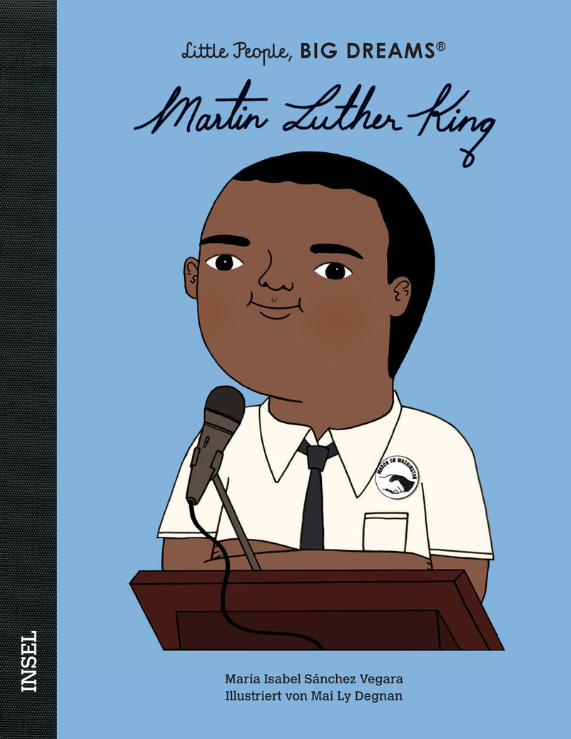 Little People Big Dreams: Martin Luther King