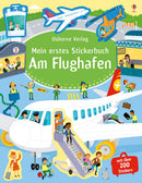 Mein erstes Stickerbuch: Am Flughafen